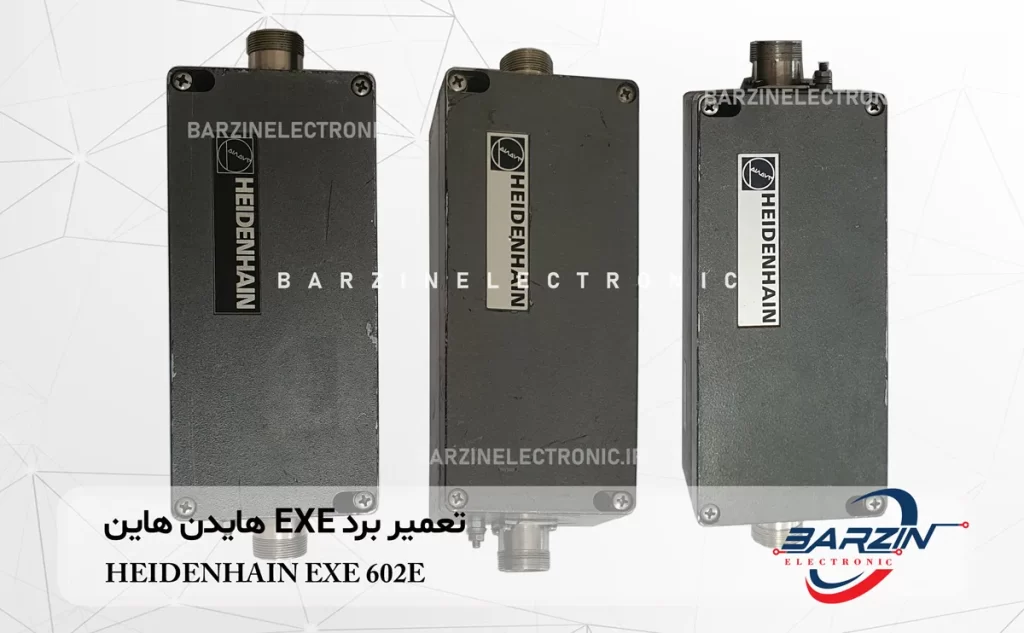 تعمیر برد EXE هایدن هاین HEIDENHAIN EXE 602E